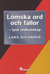 Lömska ord och fällor